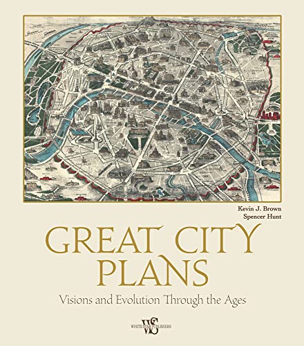 Cover of Great City Plans: Visions and Evolution Through the Ages
