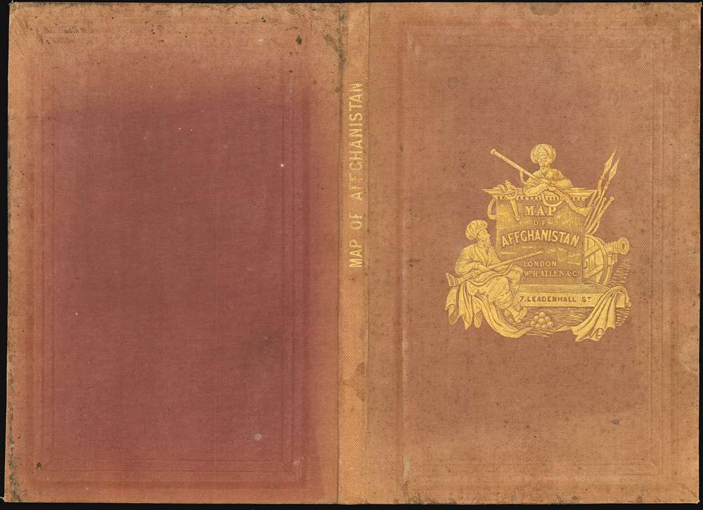 Map of Afghanistan and the Adjacent Countries Published by the Authority of the Hon.ble Court of Directors of the East India Company. - Alternate View 1