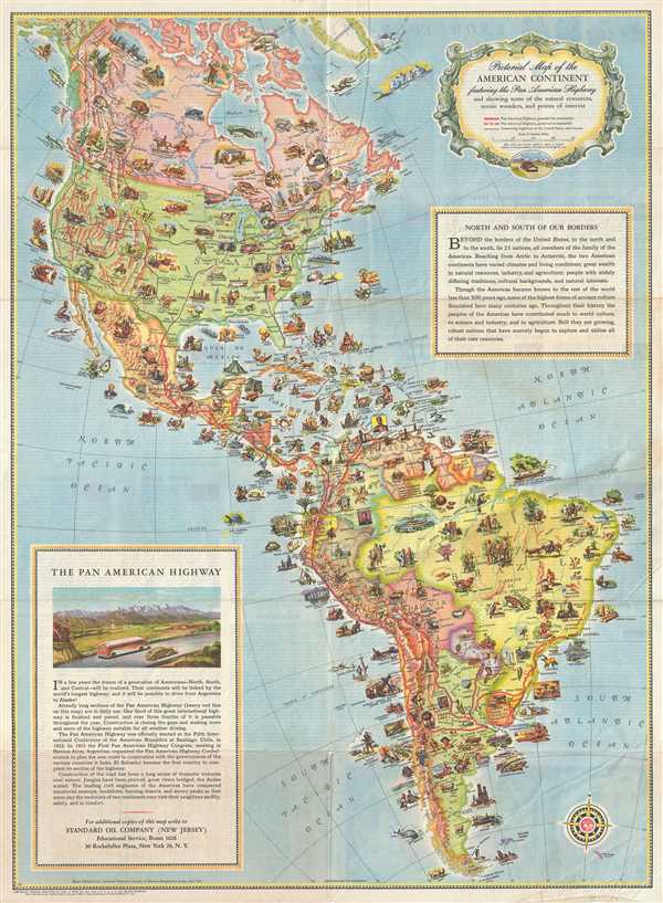 Pictorial Map of the American Continent following the Pan American Highway and showing some of the natural resources, scenic wonders, and points of interest. - Main View