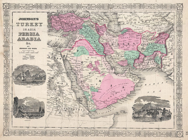 Johnson's Turkey in Asia Persia, Arabia & Co. - Main View