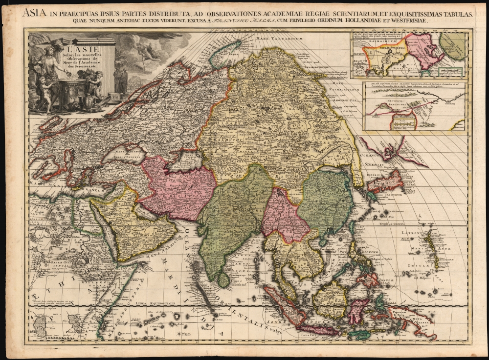 L'Asie selon les nouvelles Observations de Messrs. de l'Académie Royale des Sciences, etc./ Asia in praecipuas ipsius partes distributa, ad observationes academiae regiae scientiarum, et exquisitissimas tabulas, quae nunquam antehac lucem viderunt, Excusa A Francisco Halma, cum privilegio ordinum Hollandiae et westfrisiae. - Main View