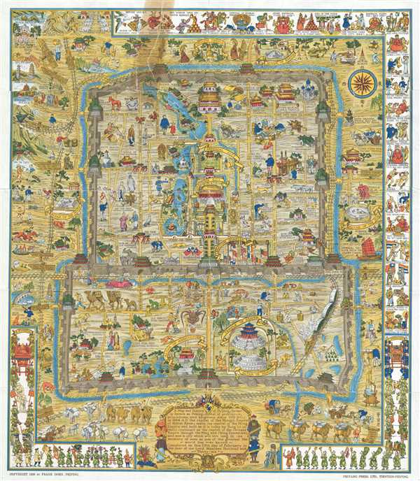 A Map and History of Peiping; formerly known as Peking; capital of provinces, princedoms, and kingdoms since 1121 B.C.; in 1264 A.D. the capital of the Mongol Empire of Kublai Khan; made the capital of the Ming Empire and built as it is today by Yung Lo in 1421; continued as the capital of the Chinese Empire through the Ming and Ching Dynasties; and now a city which will live long in the memory of man as one of the greatest the world has ever known. Completed on this fifth day of February in the year of our Lord Nineteen Hundred and Thirty-six. - Main View