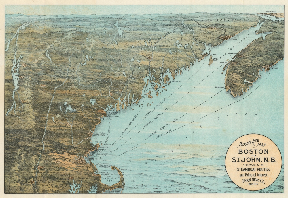 Bird's Eye Map Boston to St. John, N.B. Showing Steamboat Routes and Points of Interest. - Main View