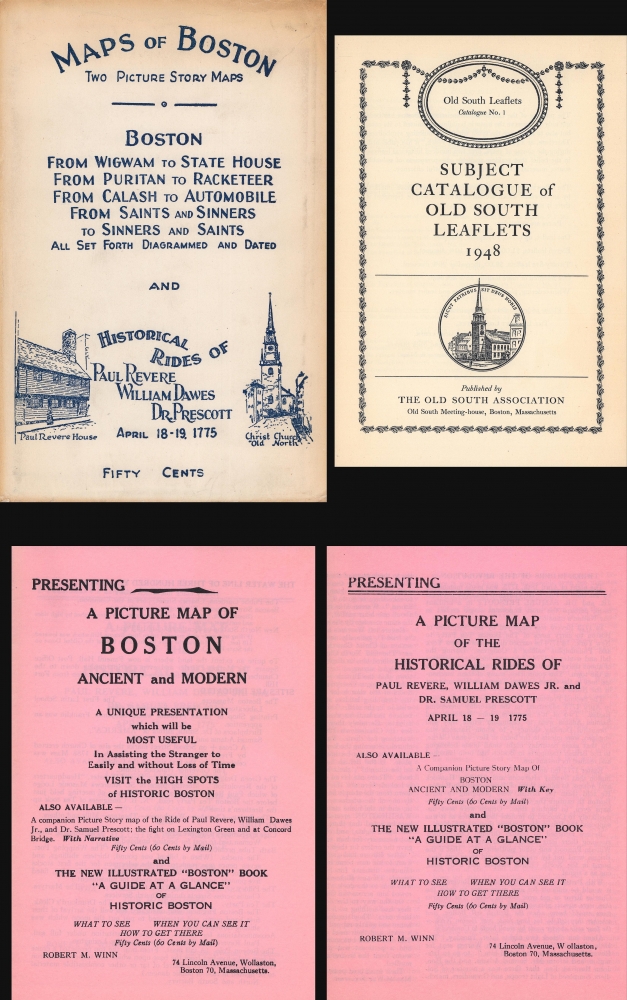 Boston from 1630 From Wigwam to State House From Puritan to Racketeer From Calash to Automobile From Saints and Sinners to Sinners and Saints All Set Forth Diagramed and Dated. / Picture Story of the Historical Rides of Paul Revere William Dawes Dr. Prescott April 18-19, 1775. - Alternate View 2