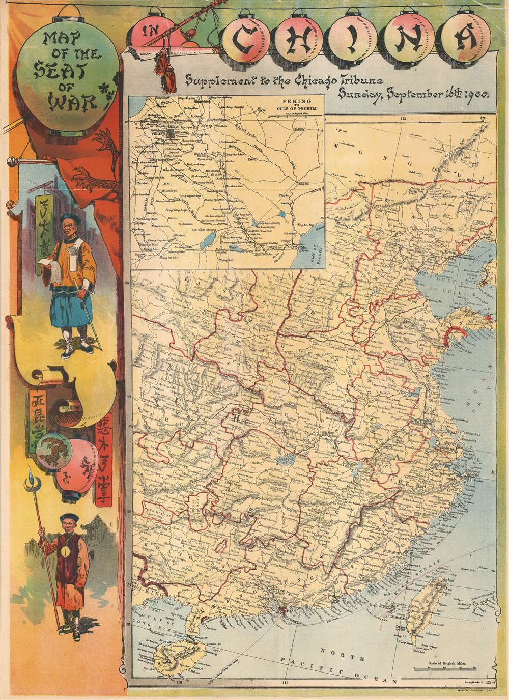 Map of the Seat of War in China.  Supplement to the Chicago Tribune, Sunday, Septemer 16th 1900. - Main View
