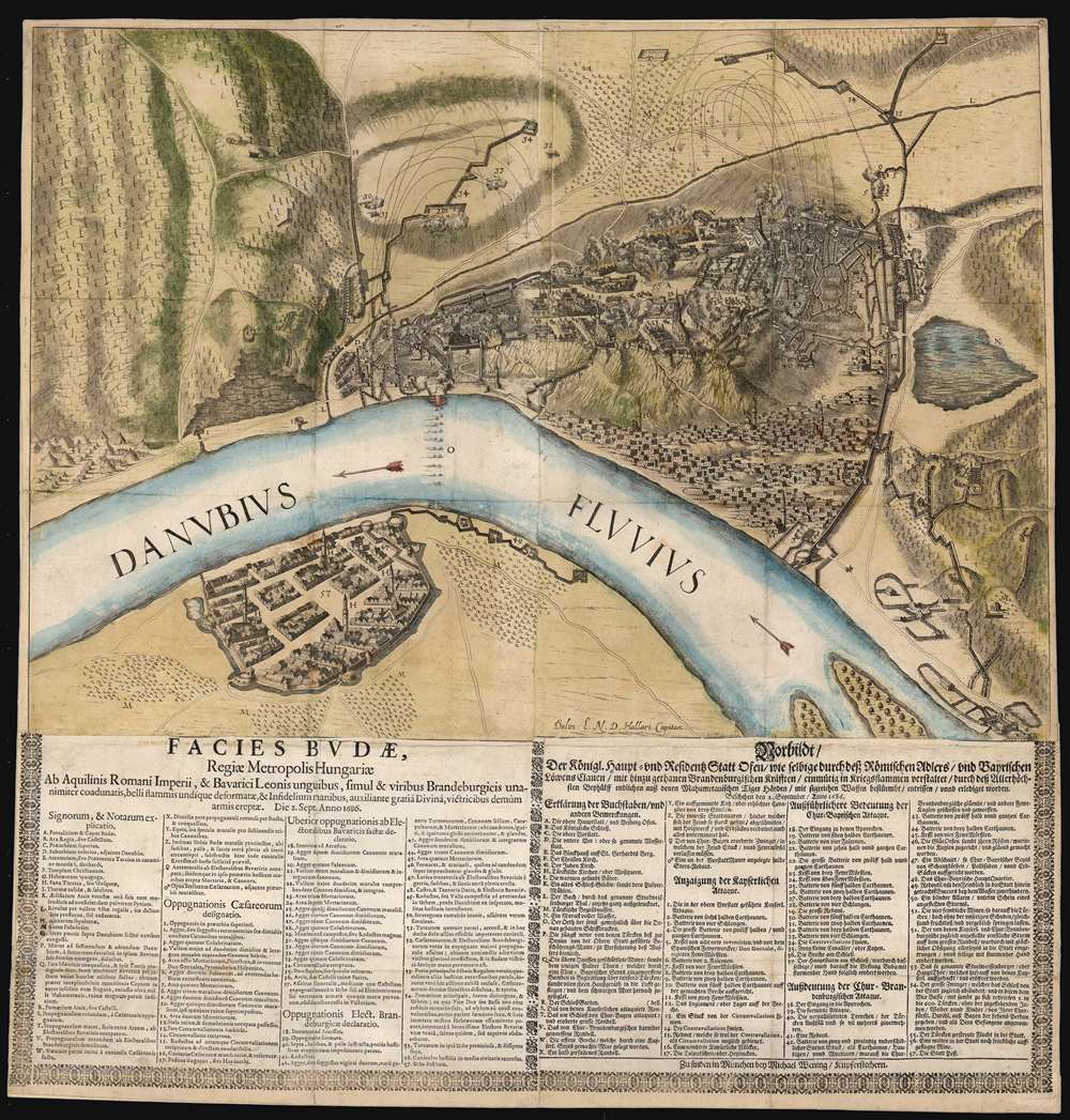 Facies Budae, Regiae Metropolis Hungariae Ab Aquilinis Romani Imperii, et Bavarici Leonis unguibus, simul et viribus Brandeburgicis unanimiter coadunatis, belli flammis undique deformatae, et Infidelium manibus, auxiliante gratiâ Divinâ, victricibus demúm armis ereptae. Die 2. Sept. Anno 1686. - Main View