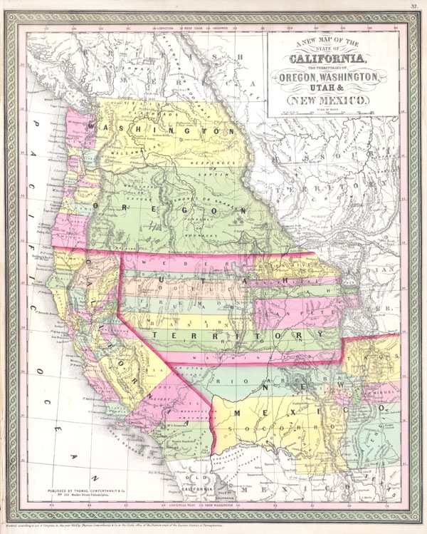 A New Map of the State of California, the Territories of Oregon, Washington, Utah & New Mexico. - Main View