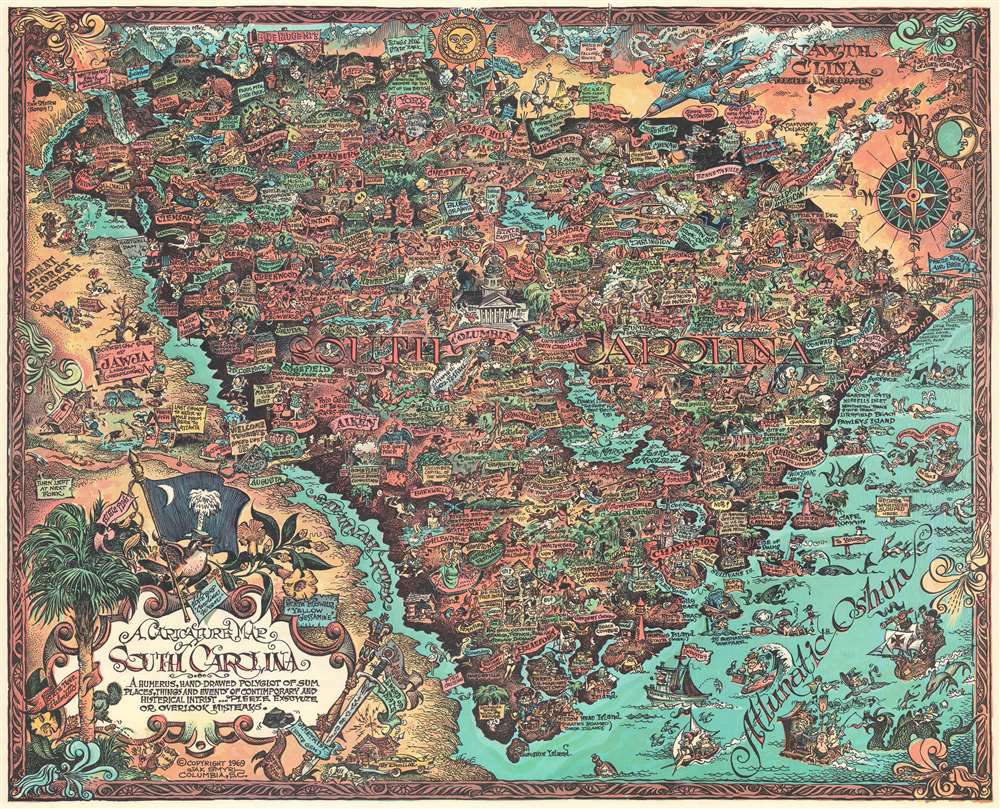 A Caricature Map of South Carolina - A Humerus, hand-drawed polyglot of sum places, things and events of contimporary and histerical intrist...Pleeze Exscyuze or overlook misteaks. - Main View