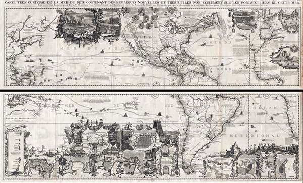 Carte très curieuse de la Mer du Sud, contenant des Remarques Nouvelles et très utiles non seulement sur des Ports et Îles de cette Mer, mais aussy sur les principaux Pays de l'Amerique tant Septentrionale que Méridionale en a été faite. - Main View