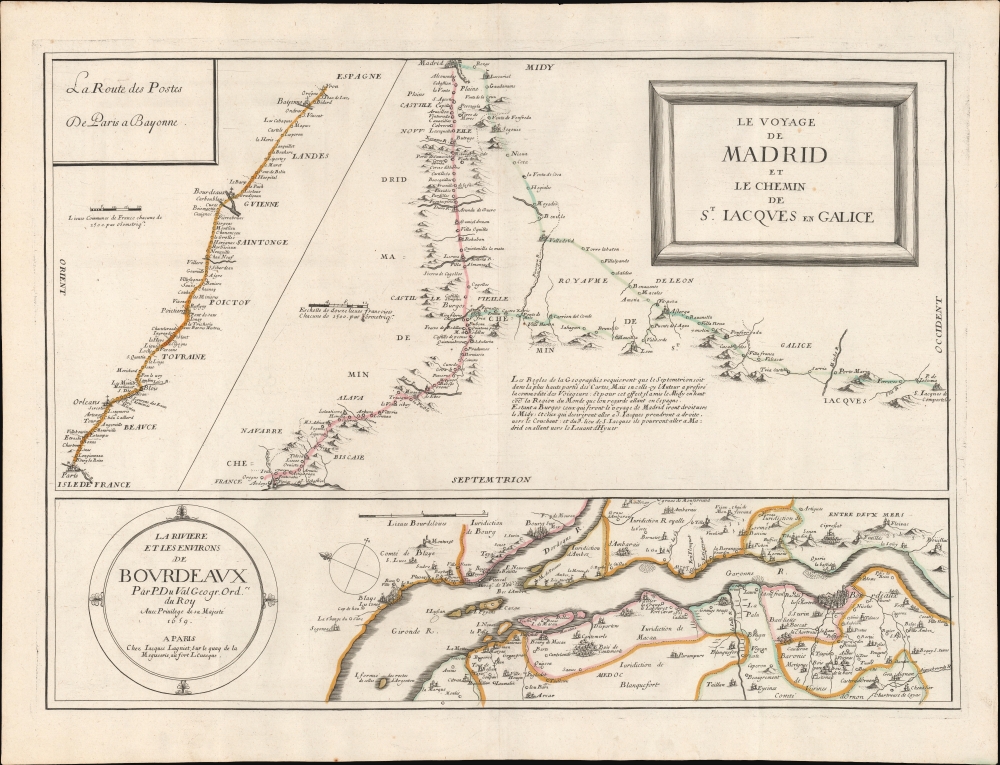 Le Voyage de Madrid et La Chemin de S. Iacques en Galice. / La Riviere et les Environs de Bovrdeavx. / La Route des Postes de Paris a Bayonne. - Main View