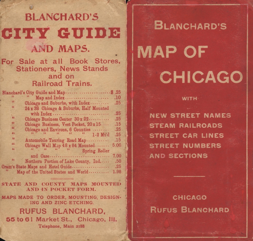 Blanchard's map of Chicago with new street names, steam railroads, street car lines, street numbers and sections. - Alternate View 2