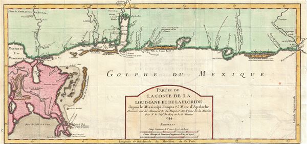 Partie de La Coste de la Louisiane et de La Floride depuis le Mississipi Jusqua St. Marc d'Apalache. Dressee sur les Manuscrits du Depost des Plans de la Marine. - Main View