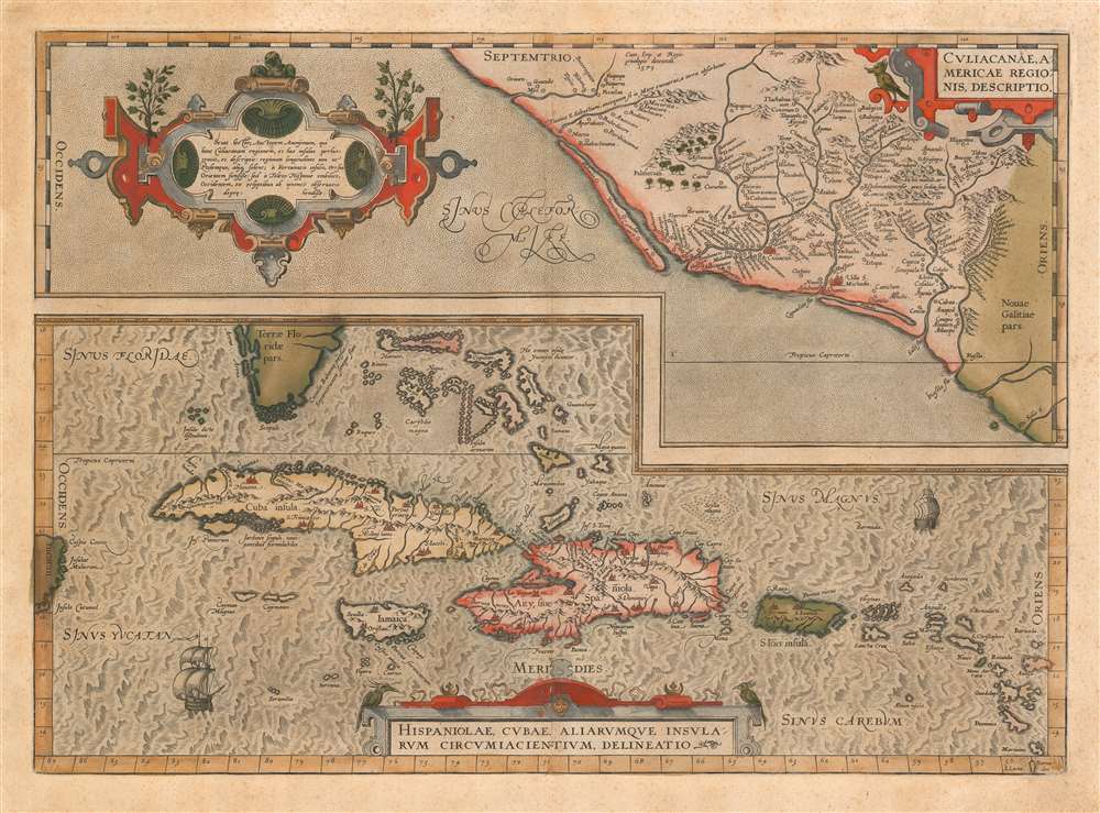 Culiacanae, America Regionis Descriptio./ Hispaniolae, Cubae, Aliarumque Insularum Circumiacentium, Delineatio./ Cum Imp. et Regio./ privilegio decennali 1579. - Main View