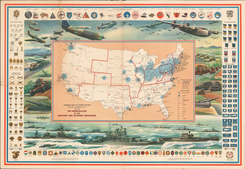 Defense Map of the United States Prepared by C.S. Hammond and Company, N.Y. Showing the Mobilization of our Military and Economic Resources. - Main View