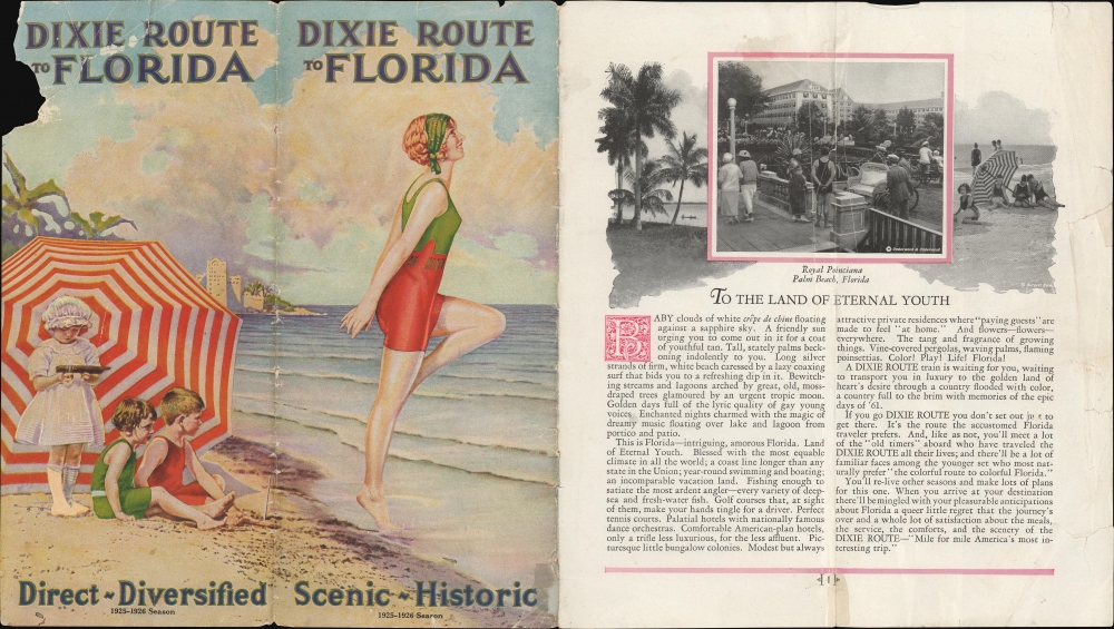 The Dixie Route is the Scenic Route. / Dixie Route to Florida. - Alternate View 1