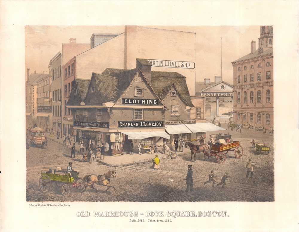 Old Warehouse - Dock Square, Boston: Built 1680, Taken down 1860. - Main View