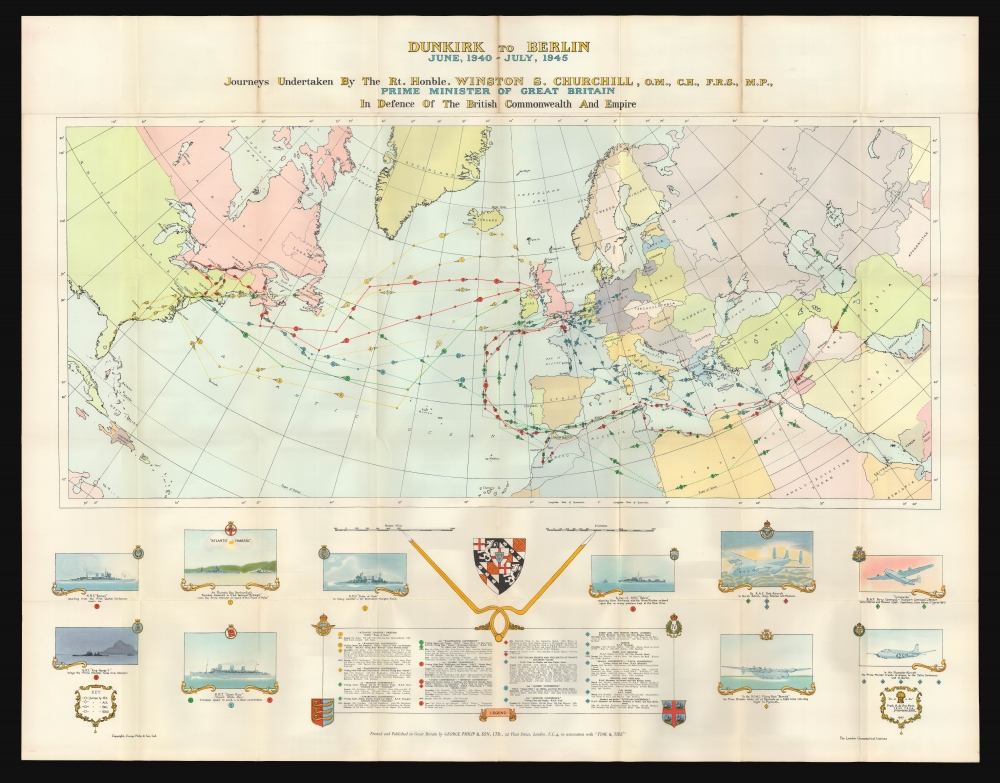 Dunkirk to Berlin June 1940 - July, 1945. Journeys Undertaken By The Rt. Honble. Winston S. Churchill, O.M., C.H., F.R.S., M.P., Prime Minister of Great Britain In Defense of the British Commonwealth and Empire. - Main View