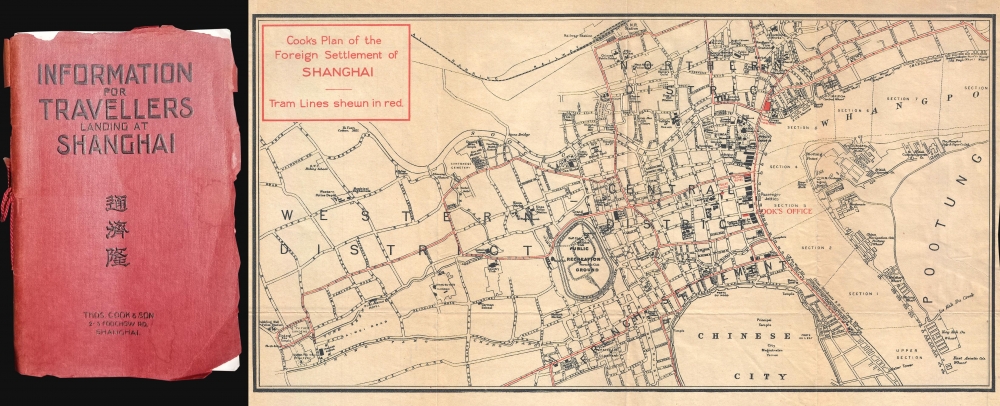 Cook's Plan of the Foreign Settlement of Shanghai. /  Information for Travellers Landing at Shanghai. - Main View