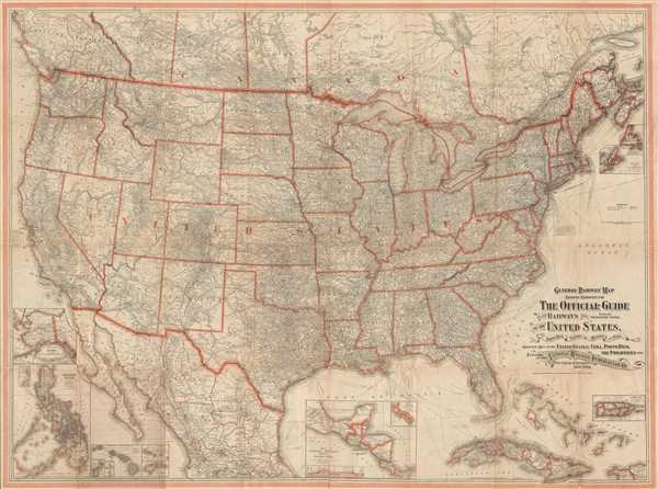 General Railway Map Engraved Expressly for The Official Guide of the Railways and Steam Navigation Lines, of the United States, Porto Rico, Canada, Mexico, and Cuba. Comprising Maps of the United States, Cuba, Porto Rico, the Philippines, etc. - Main View