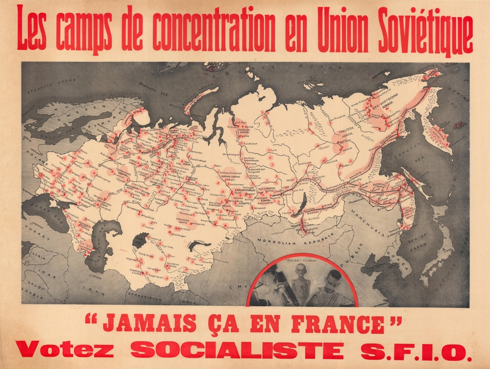 Les camps de concentration en Union Soviétique. 'Jamais ça en France'. Votez Socialiste S.F.I.O. - Main View