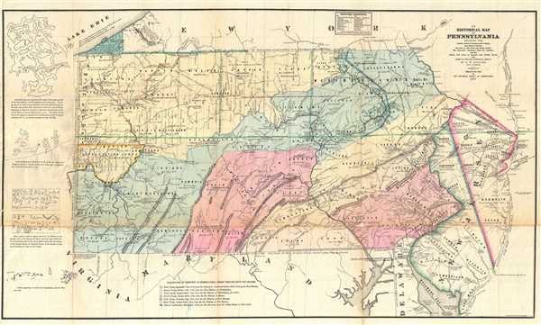 An Historical Map of Pennsylvania showing the Indian Names of Streams and Villages, and Paths of Travel; the Sites of Old Forts and Battle Fields; the Successive Purchases from the Indians; and the Names and Dates of Counties and County Towns, with Tables of Forts and Proprietary Manors. - Main View