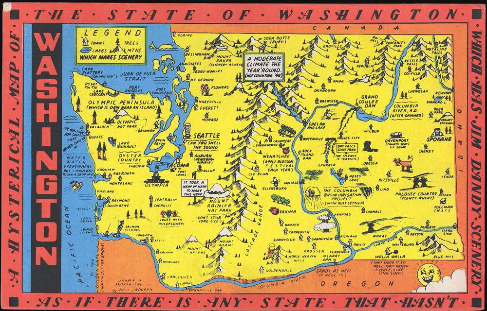 A Hysterical Map of the State of Washington - Which Has Jim Dandy Scenery - As If There Is Any State That Hasn't. - Main View