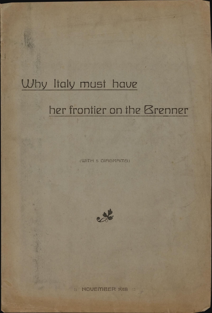 Why Italy must have her frontier on the Brenner. - Alternate View 1