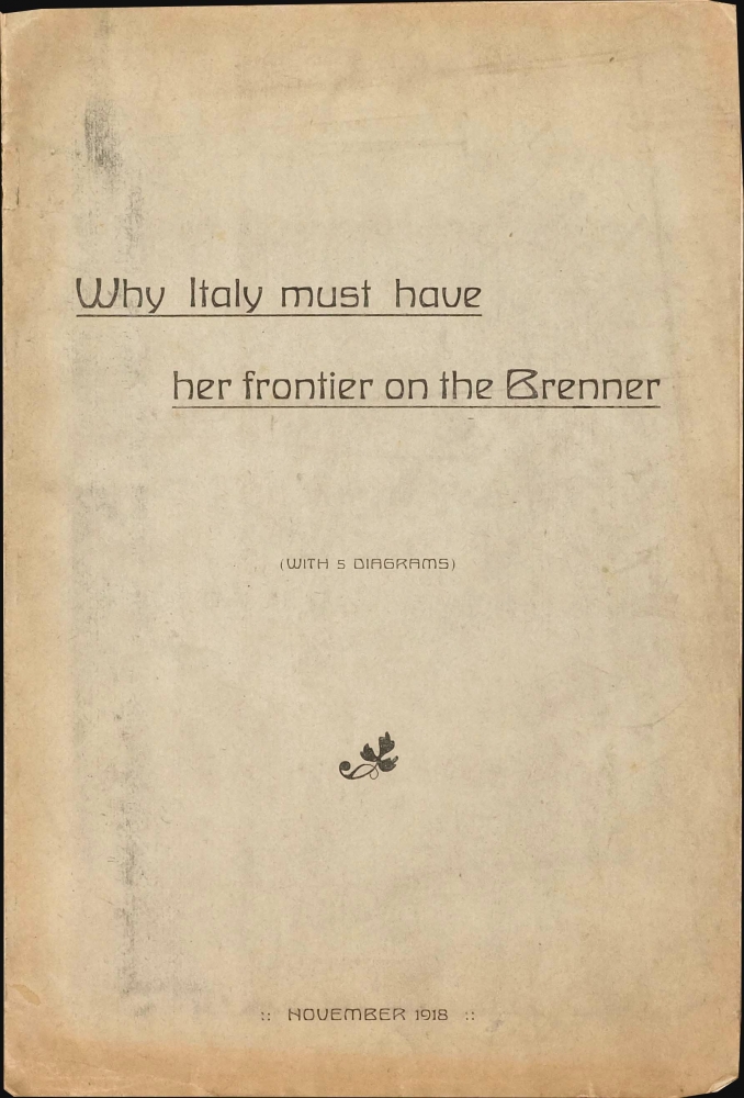 Why Italy must have her frontier on the Brenner. - Alternate View 1