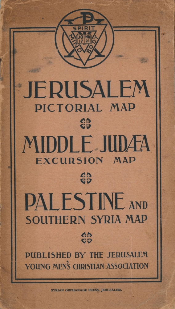 Jerusalem. / Jerusalem Pictorial Map. Middle Judaea Excursion Map. Palestine and Southern Syria Map. - Alternate View 3