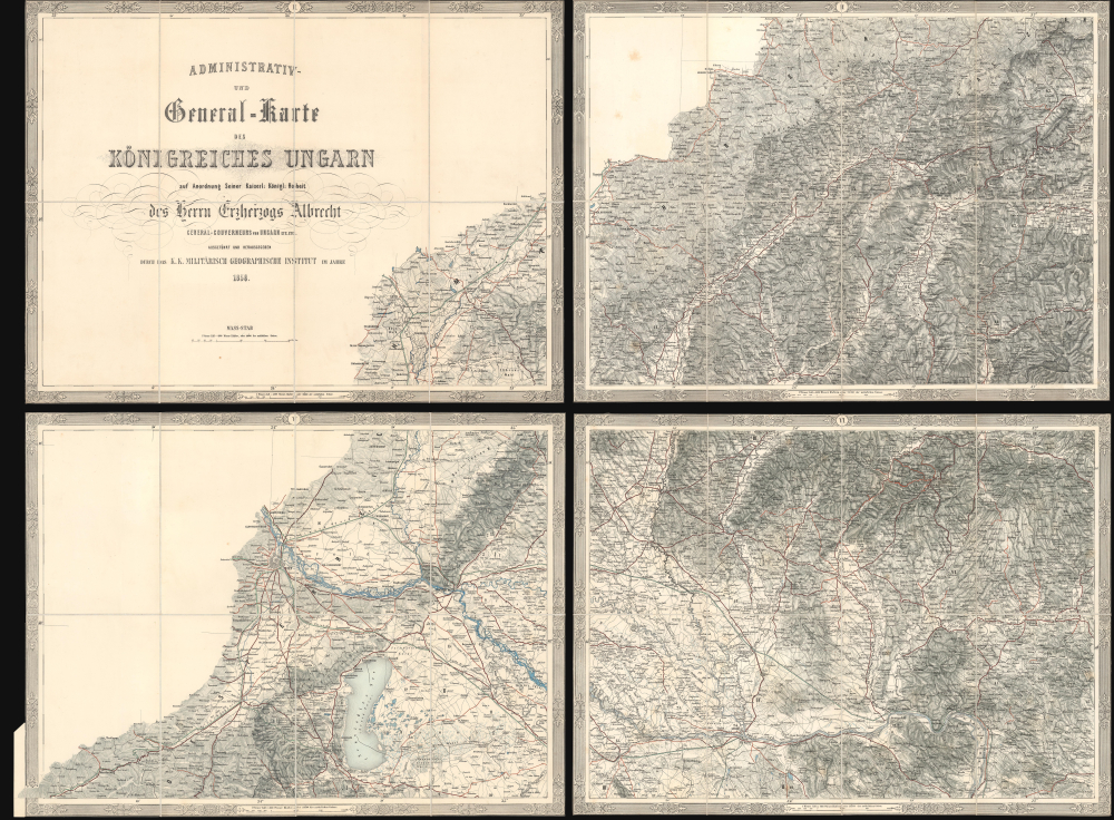 Administrativ-und General-Karte des Königreiches Ungarn... [Administrative and General Map of the Kingdom of Hungary...] - Alternate View 2