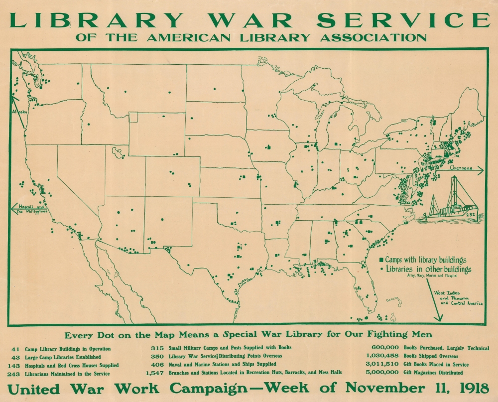 Library War Service of the American Library Association. United War Work Campaign - Week of November 11, 1918. - Main View