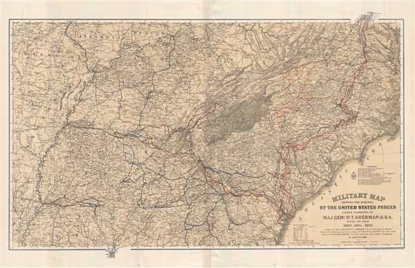 Military Map Showing the Marches of the United States Forces Under Command of Maj. Gen. W. T. Sherman. U.S.A. During the Years 1863, 1864, 1865. - Main View
