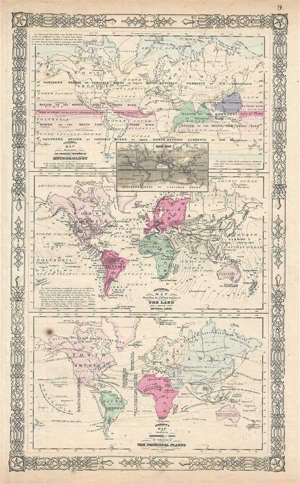 Johnson's Map Illustrating the Principal Features of Meteorology. Johnson's Map Illustrating the Principal Features of the Land and the Co-tidal Lines. Johnson's Map Showing the Distribution and Limits of Cultivation of the Principal Plants Useful to Mankind. - Main View