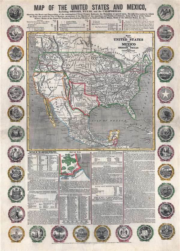 Map of the United States and Mexico, Including Oregon, Texas and the Californias. Showing the Route and Importance of the Contemplated Great Oregon Railroad, the Boundary as Agreed upon, the Only Two Routes by which an Army can Reach the City of Mexico, an Account of the Battles of the American and Texan Revolutions, Army and Navy of the United States; Route of the Santa Fe Traders, Description of Mexico, its Gold and Silver Mines, Seals of the Different States... - Main View