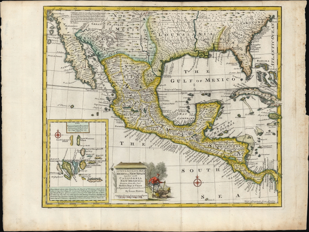 A New and Accurate Map of Mexico or New Spain together with California, New Mexico etc. Drawn from the best Modern Maps and Charts and Regulated by Astronl. Obsrvrn. By Eman: Bowen. - Main View