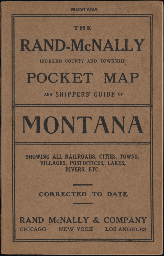 The Rand-McNally Indexed County and Township Pocket Map and Shippers' Guide of Montana. - Alternate View 1