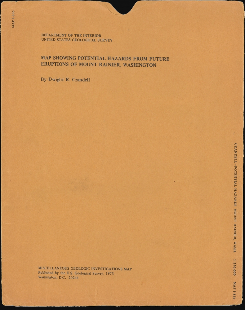 Potential hazards from future eruptions of Mount Rainier, Washington. / Miscellaneous Geologic Investigations Map I-836. - Alternate View 2