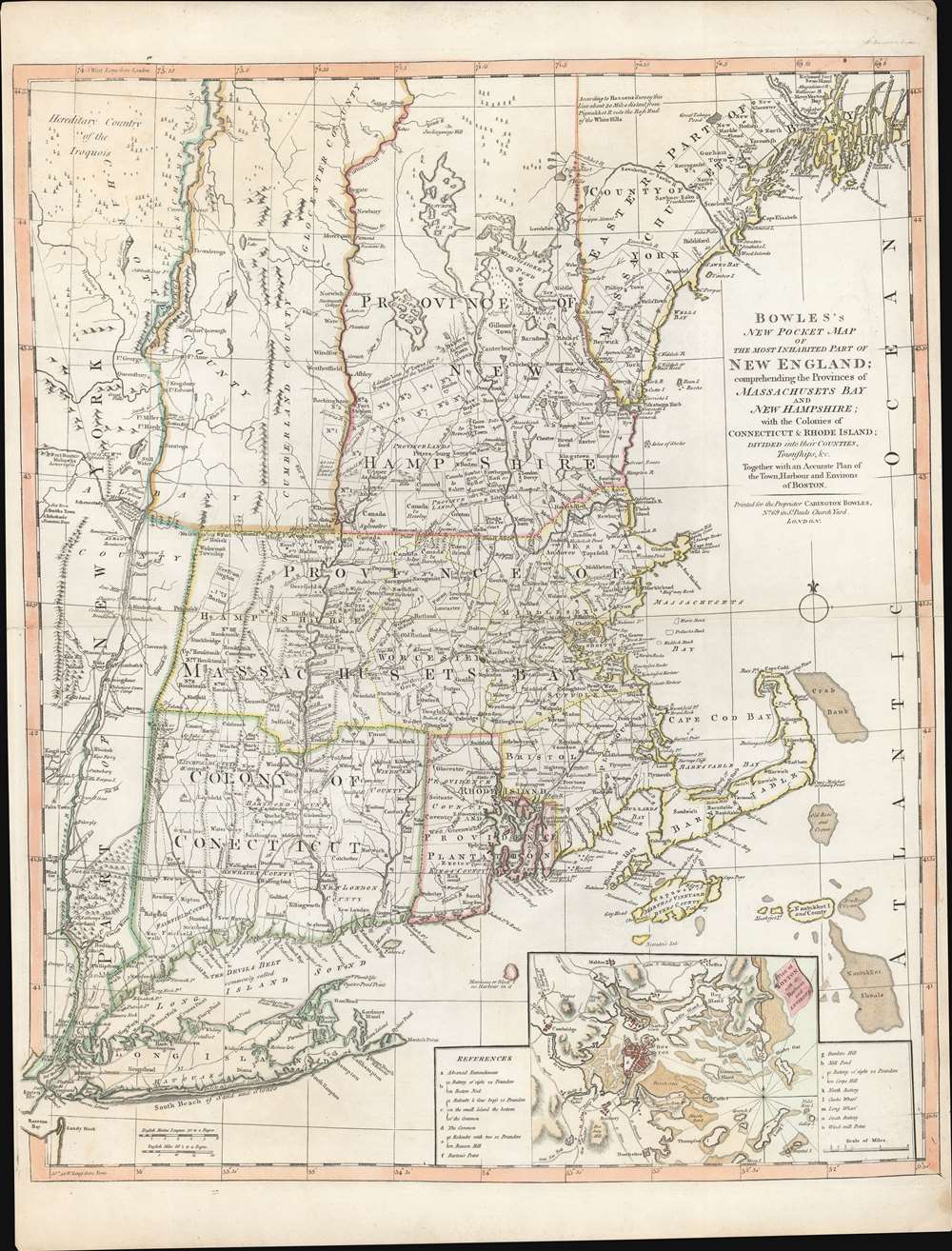 Bowles's New Pocket Map of the Most Inhabited Part of New England; comprehending the Provinces of Massachusets Bay and New Hampshire; with the Colonies of Connecticut and Rhode Island; Divided into their Counties, Townships, and c. Together with an Accurate Plan of The Town, Harbour and Environs of Boston. - Main View