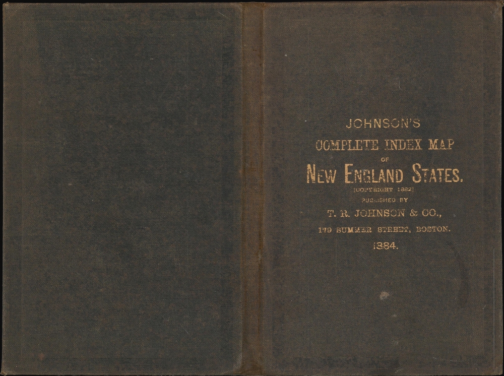 'Johnson's' Section Map and Index of the New England States. / Johnson's Complete Index Map of the New England States. - Alternate View 2