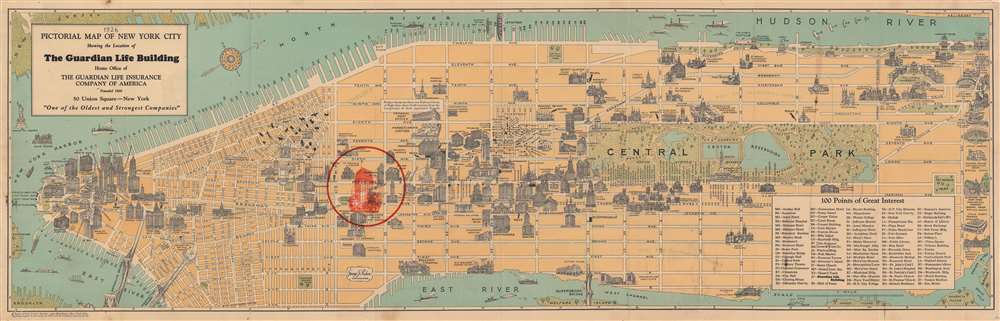 Pictorial Map of New York City Showing the Location of the Guardian Life Building Home of the Guardian Life Insurance Company of America. - Main View
