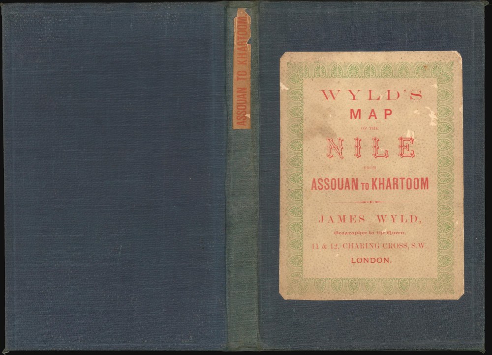 Wyld's Military Staff Map. / Map of the Nile District between Assouan and Khartoum. / Wyld's Egyptian Series No. 13. - Alternate View 2