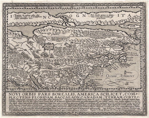 Novi Orbis Pars Borealis, America Scilicet, Complectens Floridam, Baccalaon, Canadam, Terram Corte . . . 1585. - Main View