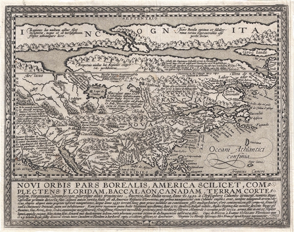 Novi Orbis Pars Borealis, America Scilicet, Complectens Floridam, Baccalaon, Canadam, Terram Corte . . . 1585. - Main View