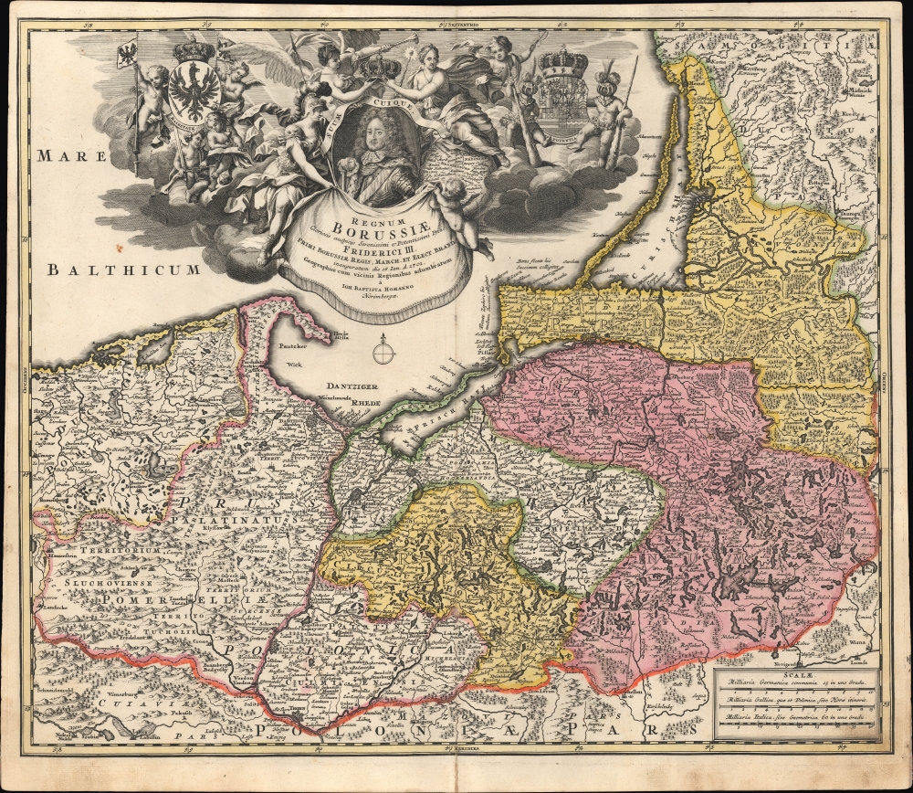 Regnum Borussiae: Gloriosis auspicÿs Serenissimi et Potentissimi Prin Friderici III. Primi Borussiae Regis, March. et Elect. Bran. inauguratum die 18. Ian. A. 1701. Geographice cum vicinis Regionibus adumbratum a Ioh. Baptista Homanno Norimbergae. - Main View