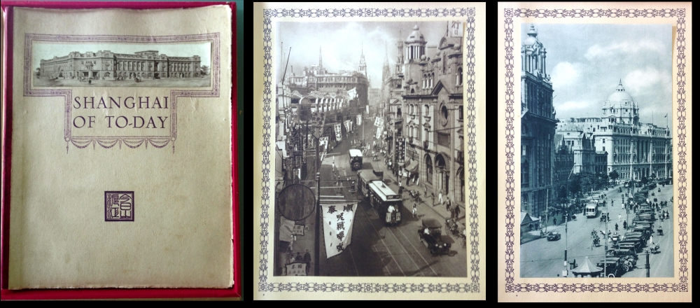 Shanghai of To-day. A Souvenir Album of Fifty Vandyke Gravure Prints of the 'Model Settlement' - Main View