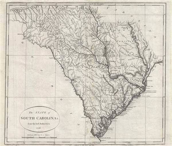 The State of South Carolina: from the best Authorities. 1796. - Main View