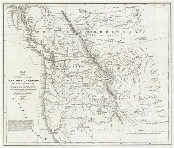 Map of the United States Territory of Oregon West of the Rocky Mountains, Exhibiting the various Trading Depots or Forts occupied by the British Hudson Bay Company, connected with the Western and northwestern Fur Trade. - Main View