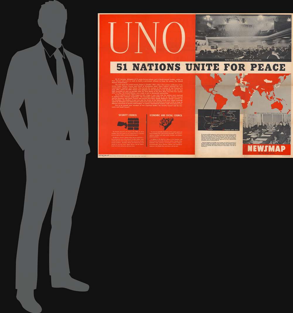 UNO: 51 Nations Unite for Peace. / NEWSMAP. Monday, 21 January, 1946. Week of 8 January to 15 January. Volume IV No. 40F. - Alternate View 1
