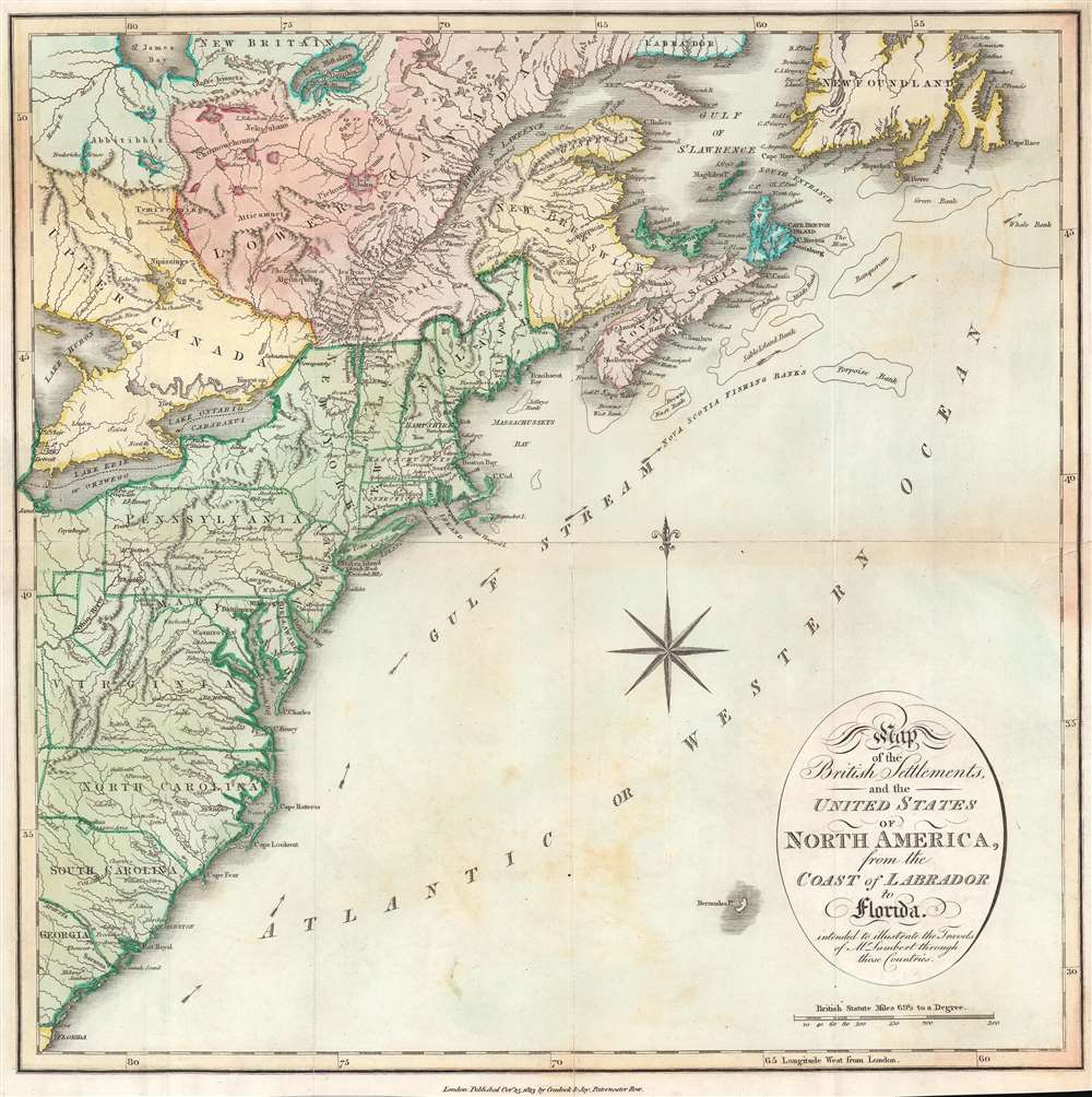 Map of the British Settlements, and the United States of North America, from the Coast of Labrador to Florida. Intended to illustrate the Travels of Mr. Lambert through those Countries. - Main View