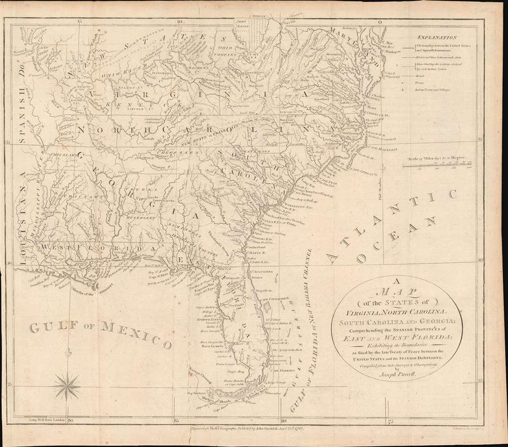 A Map of the States of Virginia, North Carolina, South Carolina and Georgia; Comprehending the Spanish Provinces of East and West Florida: Exhibiting the Boundaries as fixed by the late Treaty of Peace between the United States and the Spanish Dominions. - Main View